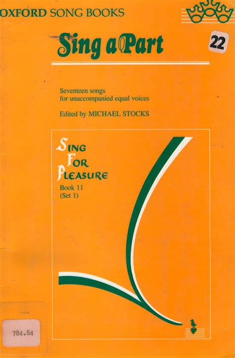 Sing For Pleasure Book 11 Sing A Part Edited By Michael Stocks More