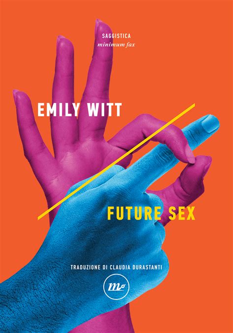 Future Sex Di Emily Witt Free Hot Nude Porn Pic Gallery