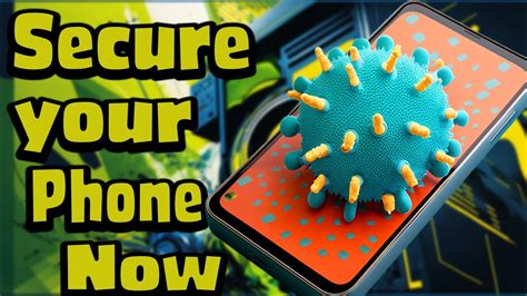How To Remove A Virus From Your Android Phone Youtube