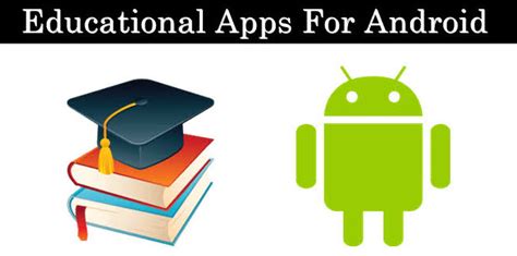 Top 10 Best Educational Apps For Android To Learn Something New Andy Tips