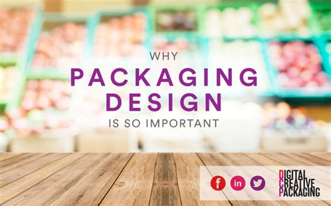 10 Key Reasons Why Packaging Design Is So Important Dcp