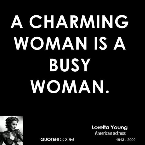 Quotes About Busy Women Quotesgram