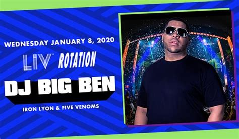 Dj Big Ben Tickets At Liv Nightclub In Miami Beach By Liv Fontainebleau