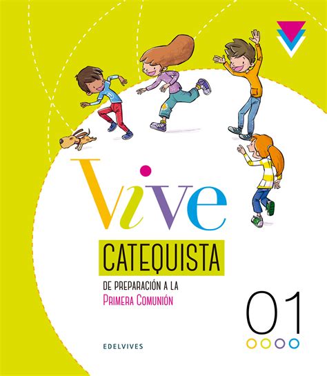 Proyecto Vive Catequista Catequesis Edelvives