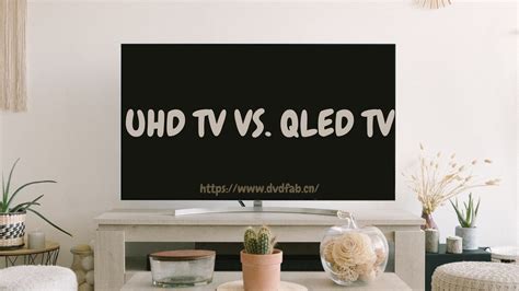 Qled Vs Uhd Which One Is The Best For Your Home