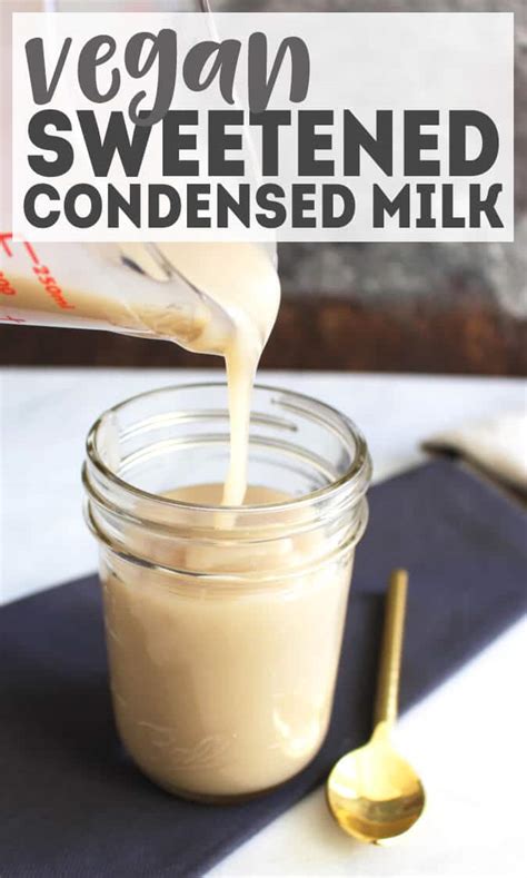 Easy Vegan Sweetened Condensed Milk 2 Ingredient