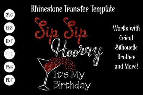 Birthday Rhinestone Svg Template Sip Sip Hooray Drinking