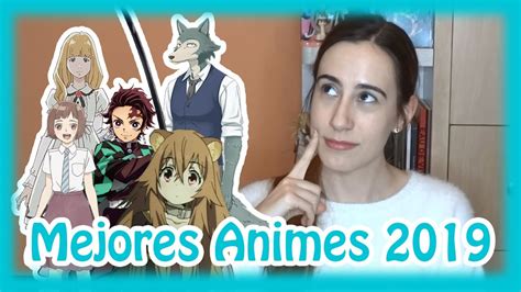 Los Mejores Animes Del 2019 Que No Te Puedes Perder Youtube