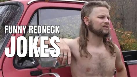 40 hilarious redneck jokes that are actually funny 40 off