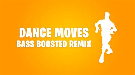 Fortnite Default Dance Remix Bass Boosted Youtube