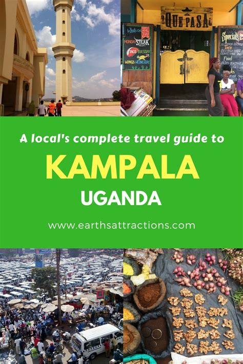 A Locals Travel Guide To Kampala Uganda Earths