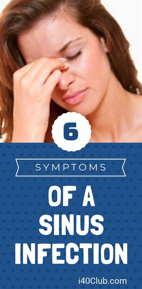 symptoms of a sinus infection what you should know i40club