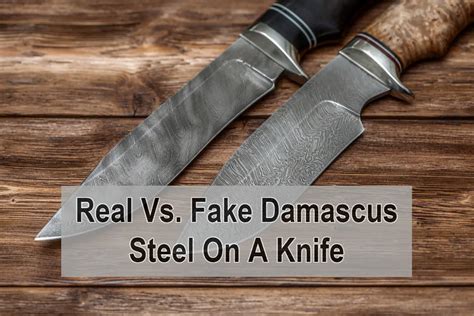 6 Main Differences Real Vs Fake Damascus Steel On A Knife Sharpy