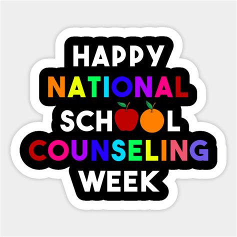 National School Counseling Week School Counselor Sticker Teepublic