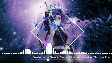 Kimetsu No Yaibademon Slayer Shinobu Theme Youtube