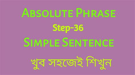 Absolute Phrase Simple Sentence Learn Simple Sentence Absolute