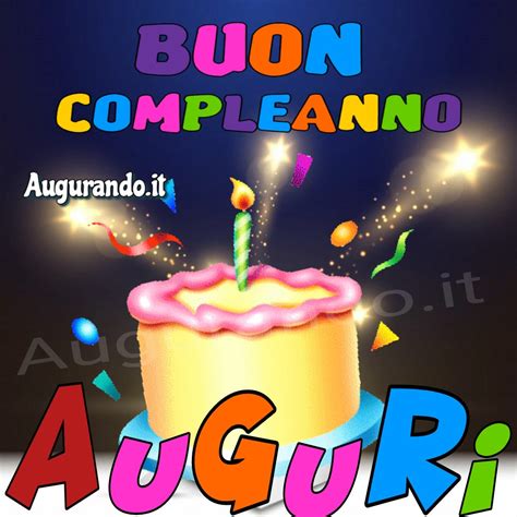 Immagini Buon Compleanno Spettacolari Gratis E Sempre Aggiornare