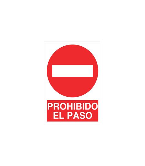 Señal De Prohibido El Paso Texto Y Pictograma Cofan Comprar Online