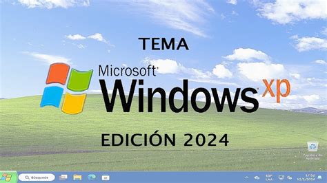 Tema Windows Xp 2024 Para Windows 11 Youtube