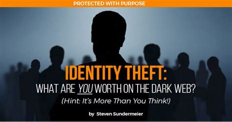 Identity Theft What Are You Worth On The Dark Web Thirtyseven4