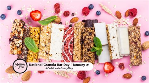 National Granola Bar Day January 21 National Day Calendar