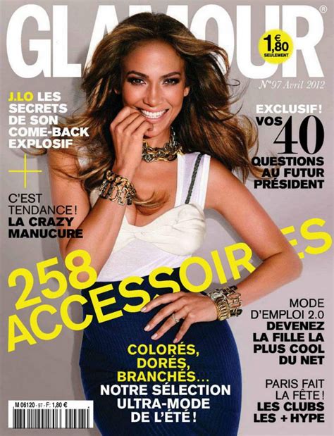 Jennifer Lopez Cover Glamour France April 2012 Issue Glamazon Diaries