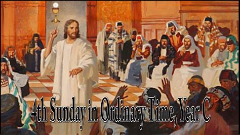 Th Sunday In Ordinary Time Year C Sotc Youtube