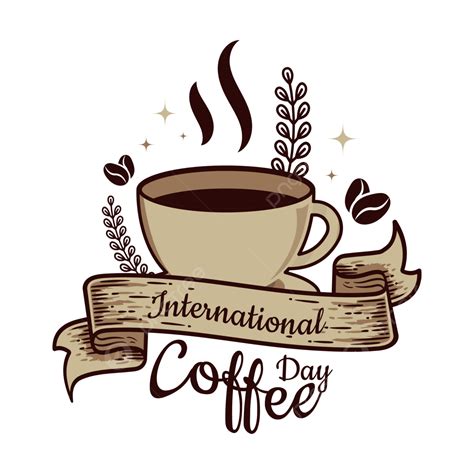 international coffee day vector png images international coffee day typography design in old