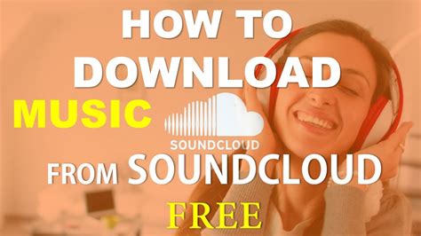 Soundcloud How To Download Free Music From Soundcloud