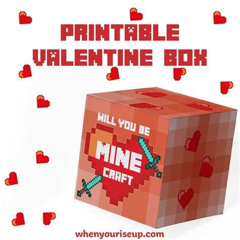 Free Printable Minecraft Valentine Box Plus Free Minecraft Printable