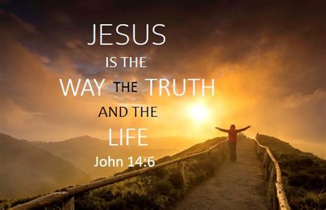Jesus Is The Way The Truth And The Life Part 1 Trinity And Humanity