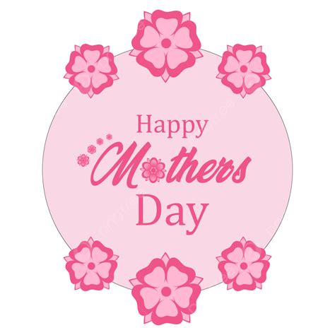 Happy Mother Day Vector Art Png Happy Mother S Day Vector Design With Beautiful Flowers Heart