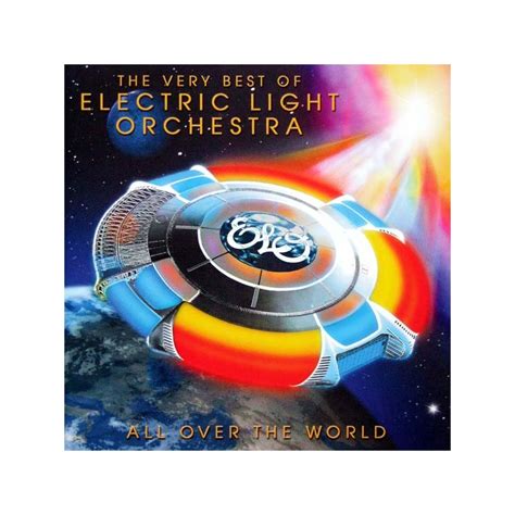 Electric Light Orchestra All Over The World The Very Best