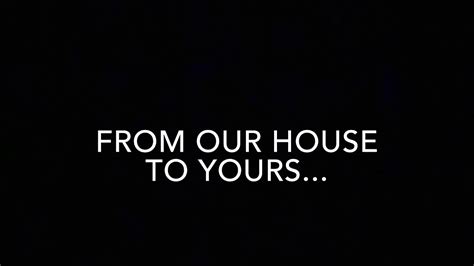 From Our House To Yours Episode 3 Youtube