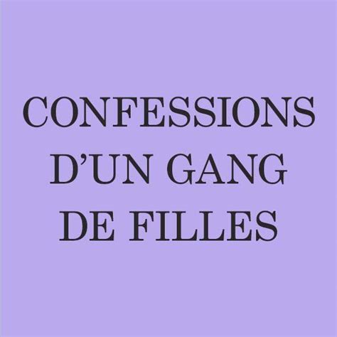 Confessions Dun Gang De Filles