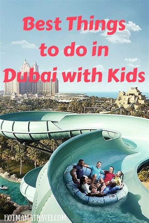 Best Things To Do In Dubai With Kids Dubai Travel With Kids Dubai