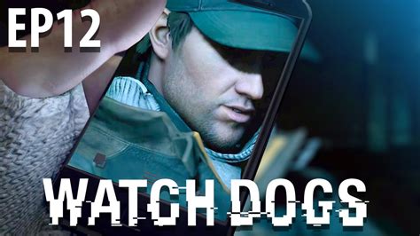 Stop Having Sex Watch Dogs Part 12 Youtube