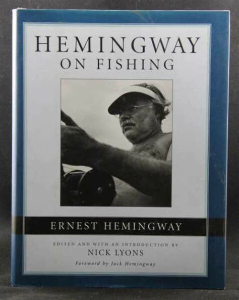 Hemingway On Fishing Ernest Hemingway The Little Bookstore