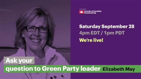 Green Party Leader Elizabeth May On The Cbc Canadian Media And