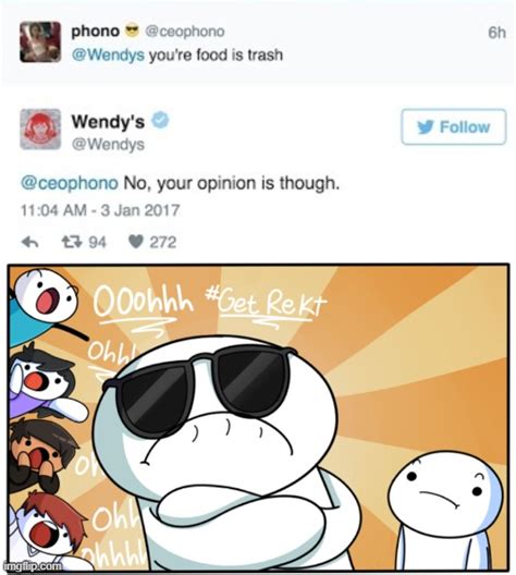 Image Tagged In Theodd1sout Get Rekt Imgflip