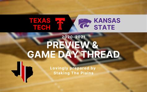 Preview And Game Day Thread Texas Tech Vs Kansas State Staking The Plains