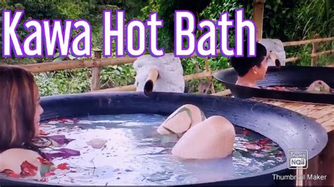 Kawa Hot Bath Tagaytay Youtube