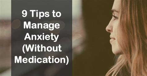 9 Tips To Manage Anxiety Without Medication