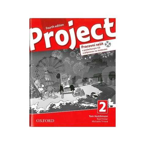 Project 2 Fourth Edition Pracovní Sešit S Poslechovým Cd A