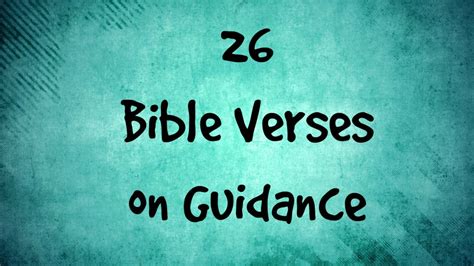 26 Bible Verses About Guidance