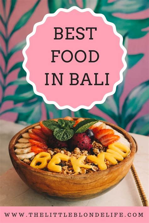 The Best Food In Bali In 2020 Bali Reisen Asien