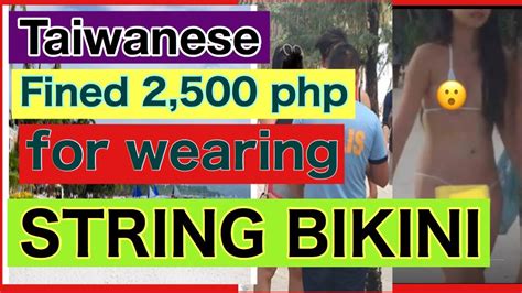 Taiwanese Fined For Wearing String Bikini In Boracay Youtube