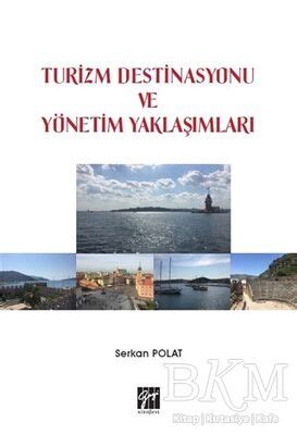 Turizm Destinasyonu ve Yönetim Yaklaşımları PDF indir PDF Kitap indir
