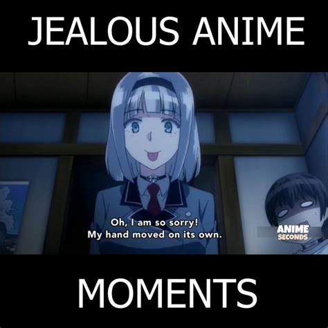 Jealous Anime Moments The Best Anime Jealous Moments In The World