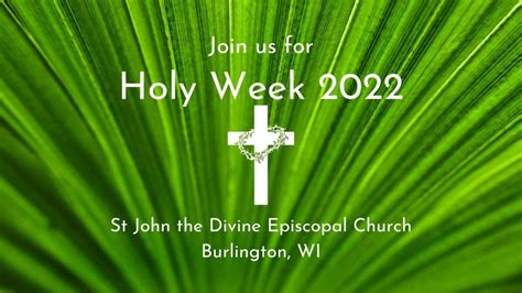Holy Week 2023 St John The Divine Episcopal Church